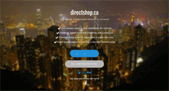 Desktop Screenshot of directshop.ca